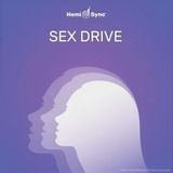 Sonic Rendezvous Hemi-Sync Various Artists - Sex Drive (CD)