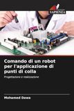 Comando OmniScriptum SRL Comando di un robot per l'applicazione di punti di colla