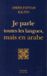 Je Bol ISBN Je Parle Toutes Les Langues, Mais En Arabe boek Literatuur Frans Paperback