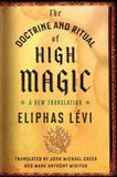 The Doctrine and Ritual of High Magic