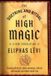 The Doctrine and Ritual of High Magic