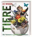Wissen. Dorling Kindersley Verlag Wissen. Tiere