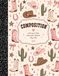 Cowgirl Composition Notebook
