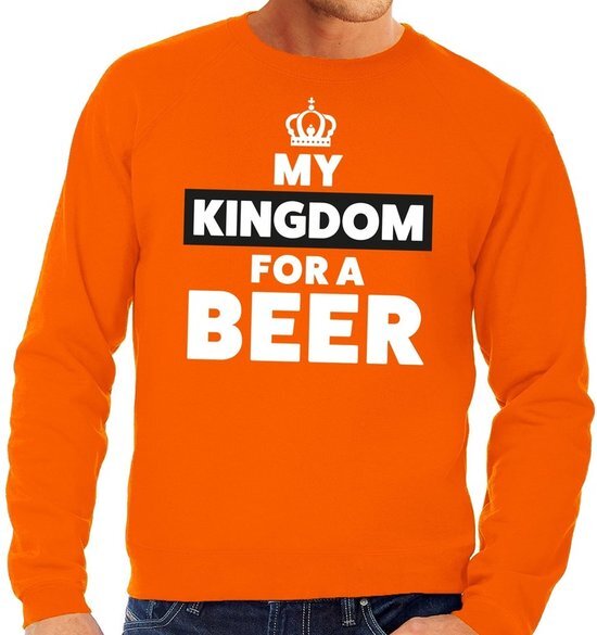 Bellatio Decorations Oranje My Kingdom for a beer sweater - Trui voor heren - Koningsdag kleding S