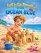 Let's Adventures Of Scuba Jack Let's Go Down To the Ocean Blue! Lot's of Thinkgs to See and Do!