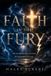 Faith in the Fury: Not the abscence of the storm, but the prescence of God!