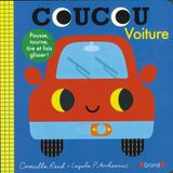 Coucou, Gründ Coucou, Voiture! Livre animé tout-carton avec des volets et tirettes Bébé dès 1 an