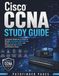 Cisco CCNA Study Guide: Complete Beginner’s Guide to Master Computer Networking, Build Hands-On Skills, and Prepare for the CCNA Certification Exam