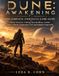 DUNE: AWAKENING THE COMPLETE UNOFFICIAL GAME GUIDE
