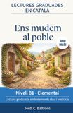 Lectures graduades en català B1: Històries per millorar la fluïdesa i aprendre català llegint. Conté àudio i elements clau