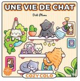 hachette heroes Atelier Créatif Cozy Colo COZY COLO DIDI PLUMS : UNE VIE DE CHAT - Kleurboek voor volwassenen