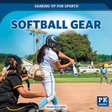 Softball Libri GmbH Gearing Up for Sports!- Softball Gear