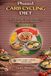 Phased Carb Cycling Diet: The Carbohydrate Alternation Method to Lose Weight and Boost Metabolism