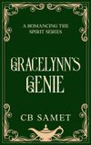 Gracelynn's Libri GmbH Romancing the Spirit- Gracelynn's Genie