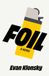 Foil: Libri GmbH Foil: A Novel Paperback