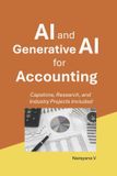 AI Independently Published AI and Generative AI for Accounting Paperback