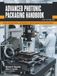 Advanced Photonic Packaging Handbook: Design, Assembly, Testing, and Reliability for Optical Integrated Circuits and Systems