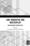 Law, Routledge Law, Narrative and Masterplot