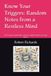 Know Your Triggers: Random Notes from a Restless Mind: Life Lessons, Hard Truths, and Late-Night Wisdom on Living Better