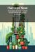 Harvest Now Paperback