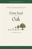 From Seed to Oak: A 90-Day Journal for Goal Setting, Daily Gratitude, and Real Growth - Journal for Women and Men