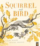 Squirrel Little Tiger Press Group Squirrel And Bird Paperback