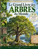 Le Grand Livre des Arbres du Monde