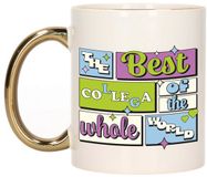 Bellatio Decorations Cadeau koffie/thee mok - de beste collega - van de wereld - goud - 300 ml
