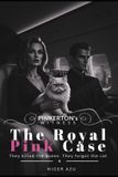 The Pinkerton's The Royal Pink Case: They killed the queen. They forgot the cat. Paperback