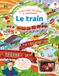 Le train - Livre avec jouet à remonter - Dès 3 ans