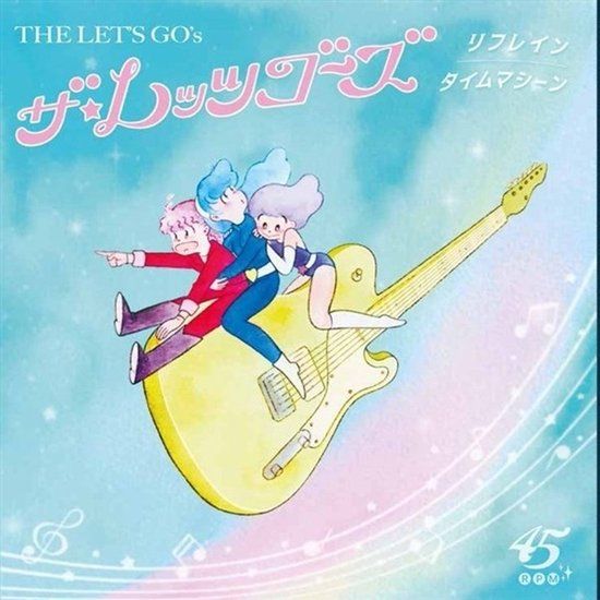 Refrain The Let's Go's - Refrain (7" Single)