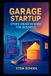 Garage Startup Store Grain in Shed for Business