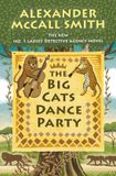 The No. 1 Ladies' Detective Agency Series-The Big Cats Dance Party