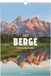 Berge 2027: Wochenkalender 23,7x34 cm mit 53 Berglandschaften, passenden Ausflugstipps und Spiralbindung