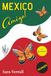 Mexico Amiga!: Un récit autobiographique plein d'humour sur les voyages tranquilles d'un couple au Mexique.