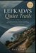 Lefkada’s Quiet Trails: Peaceful Walks, Coastal Scenery, Mountain Villages, Local Traditions & Smart Trip Planning