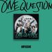 One Ampers&One - One Question (CD)
