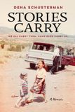 Stories Mercer University Press Stories Carry: A Memoir Hardcover