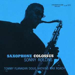 Sonny Rollins Saxophone Colossus