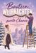 Bautzen Noël et une seconde chance : un calendrier de l'Avent romance en 24 chapitres