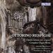Respighi: Tactus Ottorino Respighi: Opera omnia per organo (Complete Organ Works)