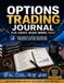 Options Icecat Options Trading Journal: Plan. Execute. Review. Improve. Profit.