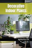 Decorative Indoor Plants