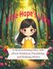 Little Hope's Light: A Heartwarming Fairy Tale About Kindness, Friendship, and Helping Others