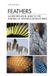 Feathers: Helm Feathers: An Identification Guide to the Feathers of Western European Birds