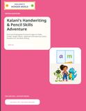 Kalani's Handwriting & Pencil Skills Adventure: Pre-K and Kindergarten Practice for Ages 4-6: Paths, Strokes, Shapes, Mazes, Uppercase and Lowercase Letters, Numbers 0-9, and Name Writing