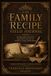 The Family Recipe Field Journal
