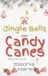 Jingle Bol Jingle Bells and Candy Canes