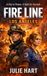 Fire Line - Los Angeles: A gripping, emotional, edge-of-your-seat thriller about courage, sacrifice, and survival.