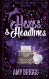 Hexes & Headlines Special Edition